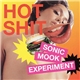 Various - Sonic Mook Experiment 3: Hot Shit