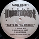 Kool Keith Presents Thee Undatakerz - Party In Tha Morgue