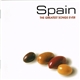 Various - Spain - The Greatest Songs Ever
